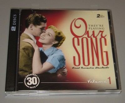 They're Playing Our Song: Great Romantic Standards Volume 1 (CD, 2 Discs)