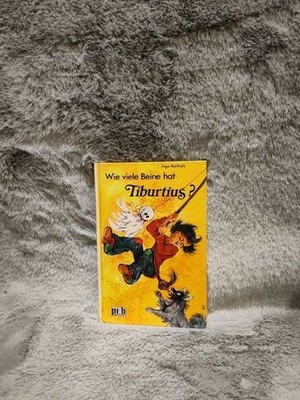 Wie viele Beine hat Tiburtius?. pEb Keilholz, Inge: