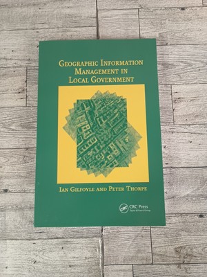 Geographic Information Management in Local Government by Gilfoyle, Ian