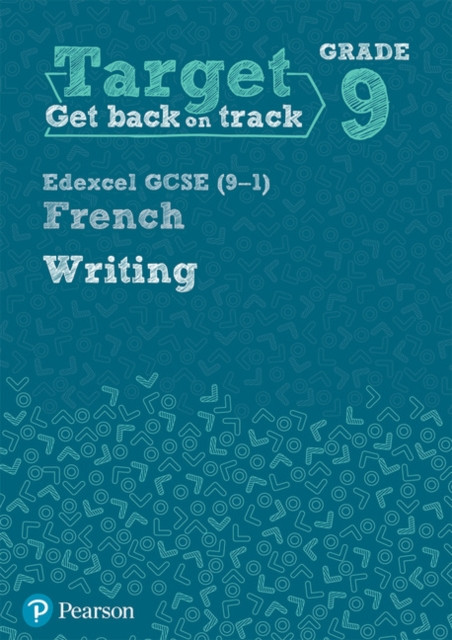 Target Grade 9 Writing Edexcel GCSE (9-1) French... - Free Tracked Delivery