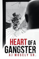 Heart Of A Gangster A Broken Glass Novel Aj Mosely Sr. Taschenbuch Englisch 2020