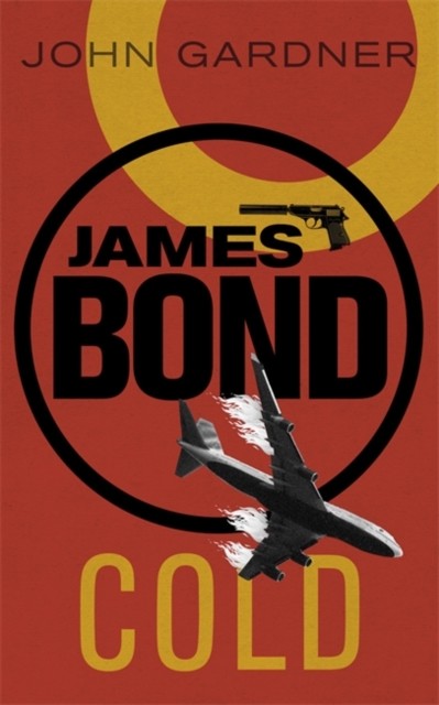COLD A James Bond thriller by John Gardner (Paperback Book)