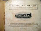 AMONG THE ROCKIES H.H. TAMMEN CURIO CO. 1907 LARGE PAPERBACK — photo 8