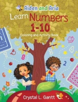 Gantt - Aiden and Aria Learn Numbers 1-10  Coloring and Activity Book  - X555z