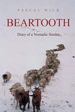 Beartooth - Diary of a Nomadic Herder by Wick, Pascal Paperback / softback Book