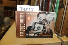 Dr. Otto Croy Der Foto Dienst - Leitfaden zur Linhof...