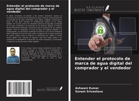 Ashwani Kumar (U. A.) | Entender El Protocolo De Marca De Agua Digital Del...