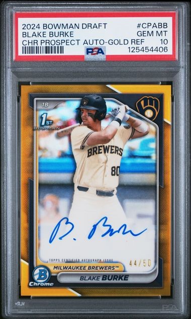 2024 Bowman Draft Blake Burke 1st Chrome Auto True Gold Refractor /50 PSA 10