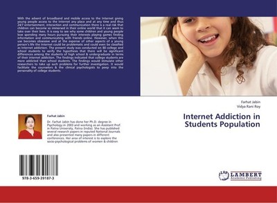 Internet Addiction in Students Population Farhat Jabin