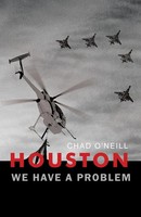 Houston We Have A Problem | Chad O'neill | Taschenbuch | Kartoniert / Broschiert