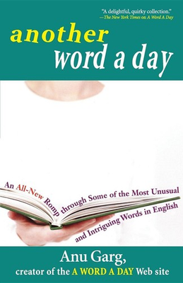 #ad Another Word A Day: An All New Romp through Some of the Most Unusual and Int... $5.24