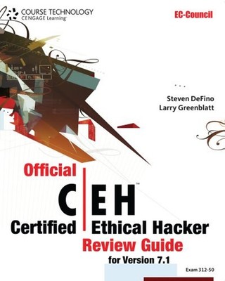 Official Certified Ethical Hacker Review Guide Larry, DeFino, Ste