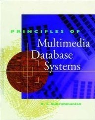 Prinzipien multimedialer Datenbanksysteme (The Morgan Kaufmann Series in Data Ma
