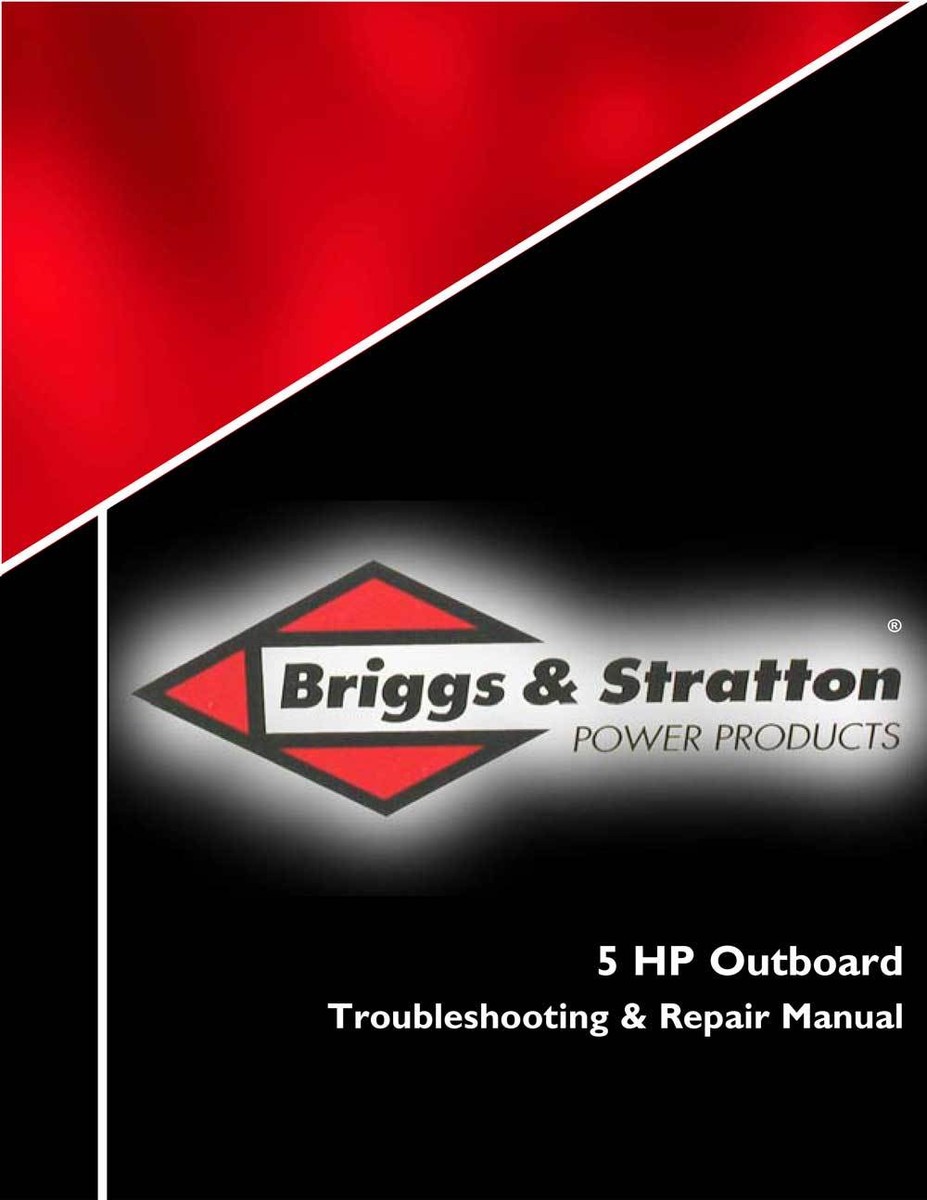 New Briggs Stratton 5-HP Outboard Engines Repair Service Manual
