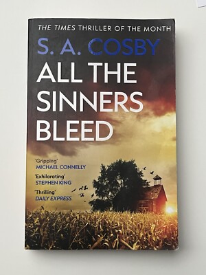 All The Sinners Bleed | S. A. Cosby | Taschenbuch | 352 S. | Englisch | 2024