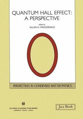 Quantum Hall Effect: A Perspective by A.H. MacDonald (English) Hardcover Book