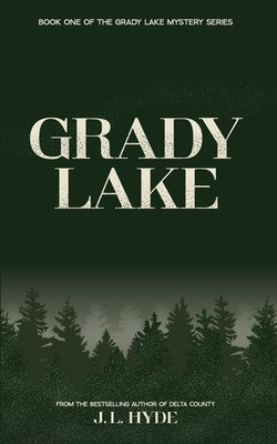 Grady Lake (Grady Lake Mystery Series)