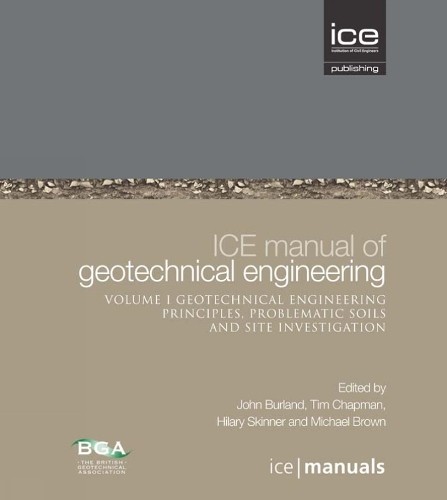 ICE Manual of Geotechnical Engineering Volume II: Geotechnica... - 9780727757074