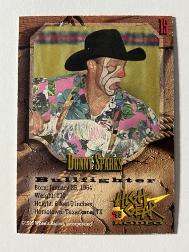 1995 High Gear Rodeo Gold Donny Sparks #15 Gold Foil Parallel Rare Trading Card - Picture 3 of 3
