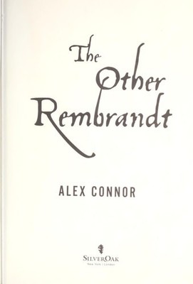 The Other Rembrandt by Connor, Alex, Good Book