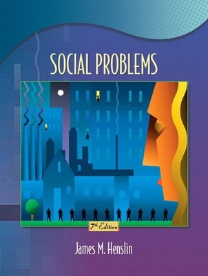 Social Problems (Book Alone), James M Henslin