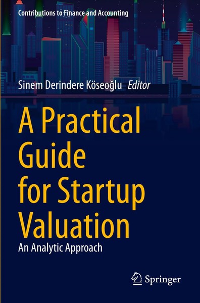 A Practical Guide For Startup Valuation An Analytic Approach KöSeo¿Lu Buch Xv-image