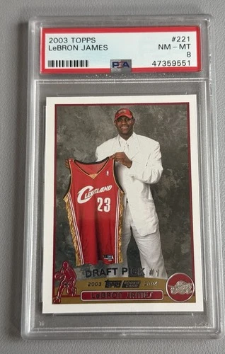 2003 Topps LeBron James #221 Rookie Card PSA 8 NM-MINT