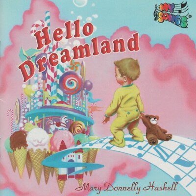 Hello Dreamland by Mary Donnelly Haskell (Cd 1999) | eBay