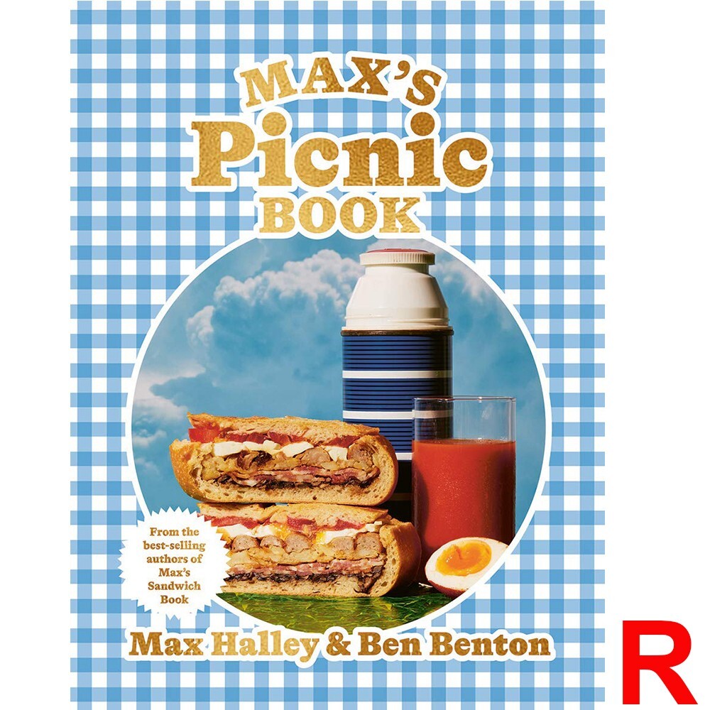 Max’s Picnic Book: An ode to the art of eating outdoors by Max Halley Hardcover
