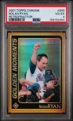 2001 Topps Chrome #655 Nolan Ryan Retrofractor PSA 4 Very Good-Excellent Texas