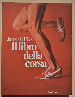 Fixx. Das Rennbuch. 1980. Traum. Erstausgabe. running