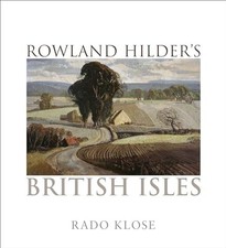Rowland Hilder's British Isles by Klose, Rado Paperback Book The Cheap Fast Free