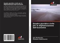 Igor Mankovsky (U. A.) | Quadro Giuridico Civile Per La Digitalizzazione...