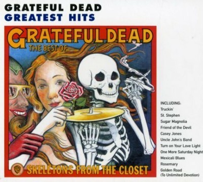Skeletons from the Closet The Best of the Grateful Dead