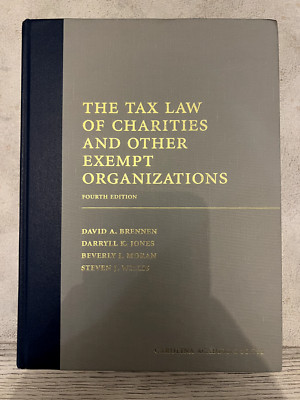 The Tax Law of Charities and Other Exempt Organizations ISBN 978-1-5310-2286-0