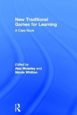 New Traditional Games for Learning - 9780415815819