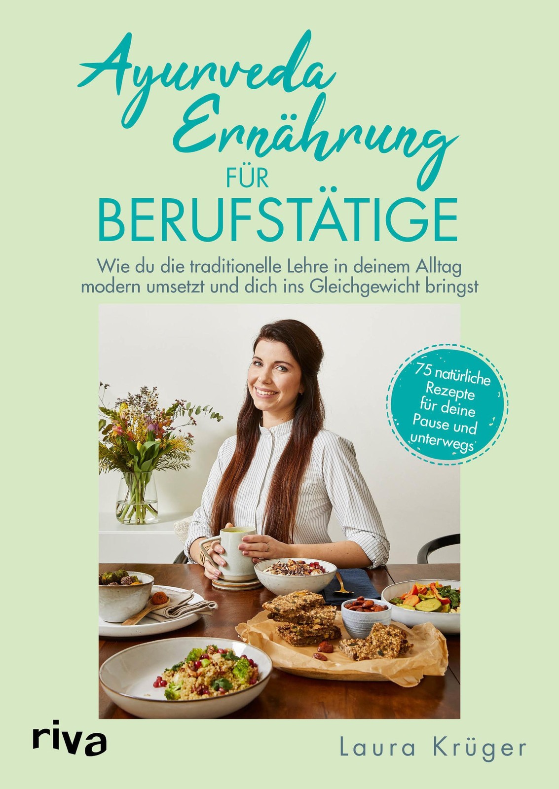 Riva Ayurveda-Ernährung Für Berufstätige, Ratgeber Von Laura Krüger - Bild 3