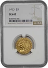 1913 $5 NGC MS 62 Indian Head Gold Half Eagle