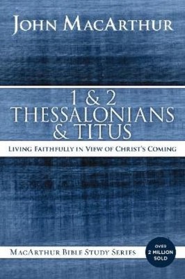 John F. MacArthur 1 and 2 Thessalonians and Titus (Taschenbuch) (US IMPORT)