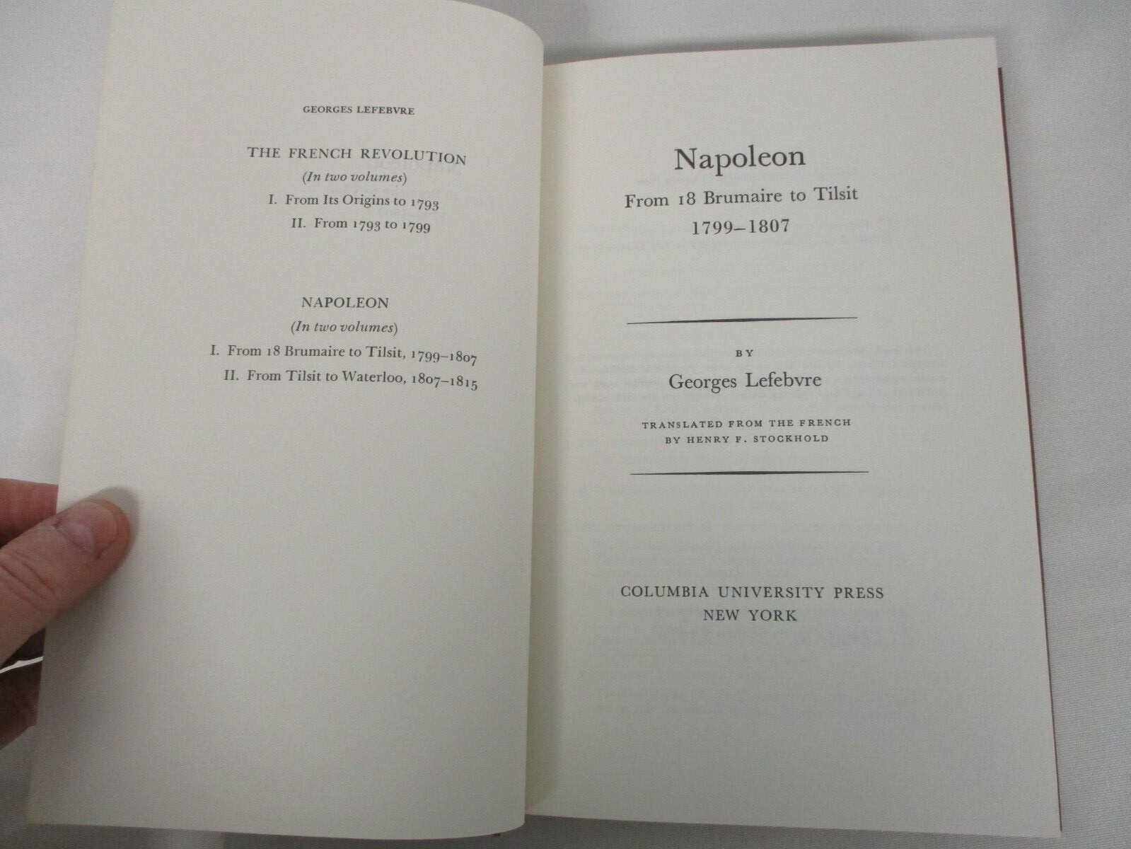 1969 NAPOLEON FROM 18 BRUMAIRE TO TILSIT 17991807 by LEFEBVRE