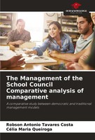 Robson Antonio Tavares Costa (U. A.) | The Management Of The School Council...