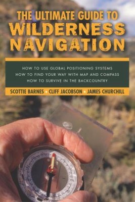 Ultimativer Leitfaden zur Wildnisnavigation von Scottie Barnes (englisch) Taschenbuch Bo