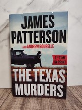 James Patterson and Andrew Bourelle- Texas Murders SEE DESCRIPTION