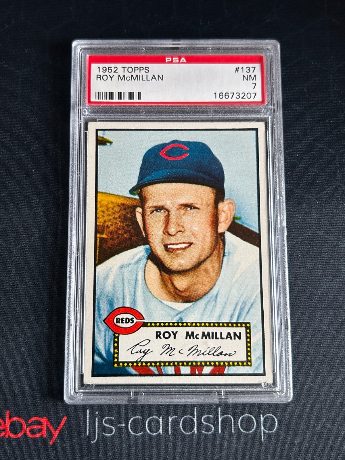 1952 TOPPS 137 ROY McMILLAN PSA 7 Cincinnati Reds RC Well Centered