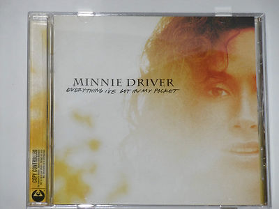 MINNIE DRIVER -Everything I've Got In My Pocket- CD