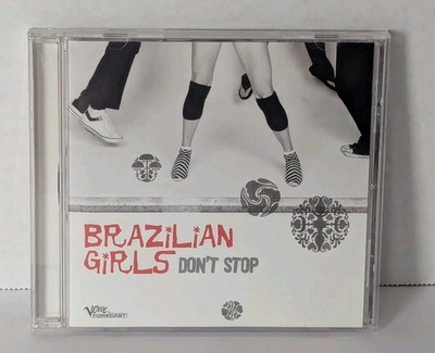 Brazilian Girls - Don't Stop - 5 Track 2005 US CD Maxi Single - Verve Forecast
