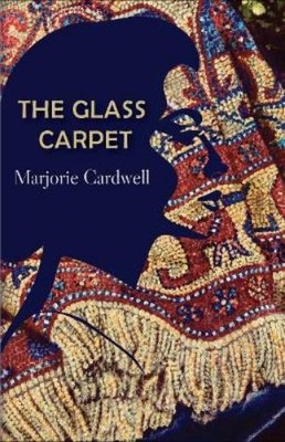 Marjorie Cardwell The Glass Carpet (Taschenbuch) (US IMPORT)