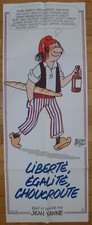 LIBERTE EGALITE CHOUCROUTE Mod. B J. Yanne 1985 Affiche Originale 60x160 Poster