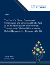 The Use of a Dietary Supplement Combination and an Essential Fatty Acid as an