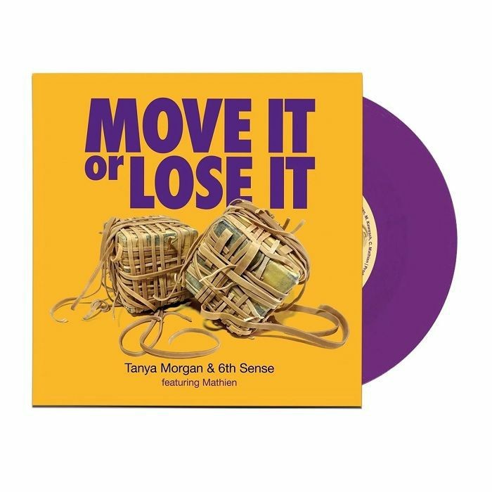 MORGAN, Tanya/6TH SENSE - Move It Or Lose It - LIMITED PURPLE VINYL 7""